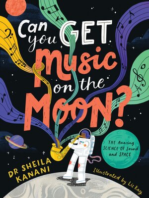 cover image of Can You Get Music on the Moon?